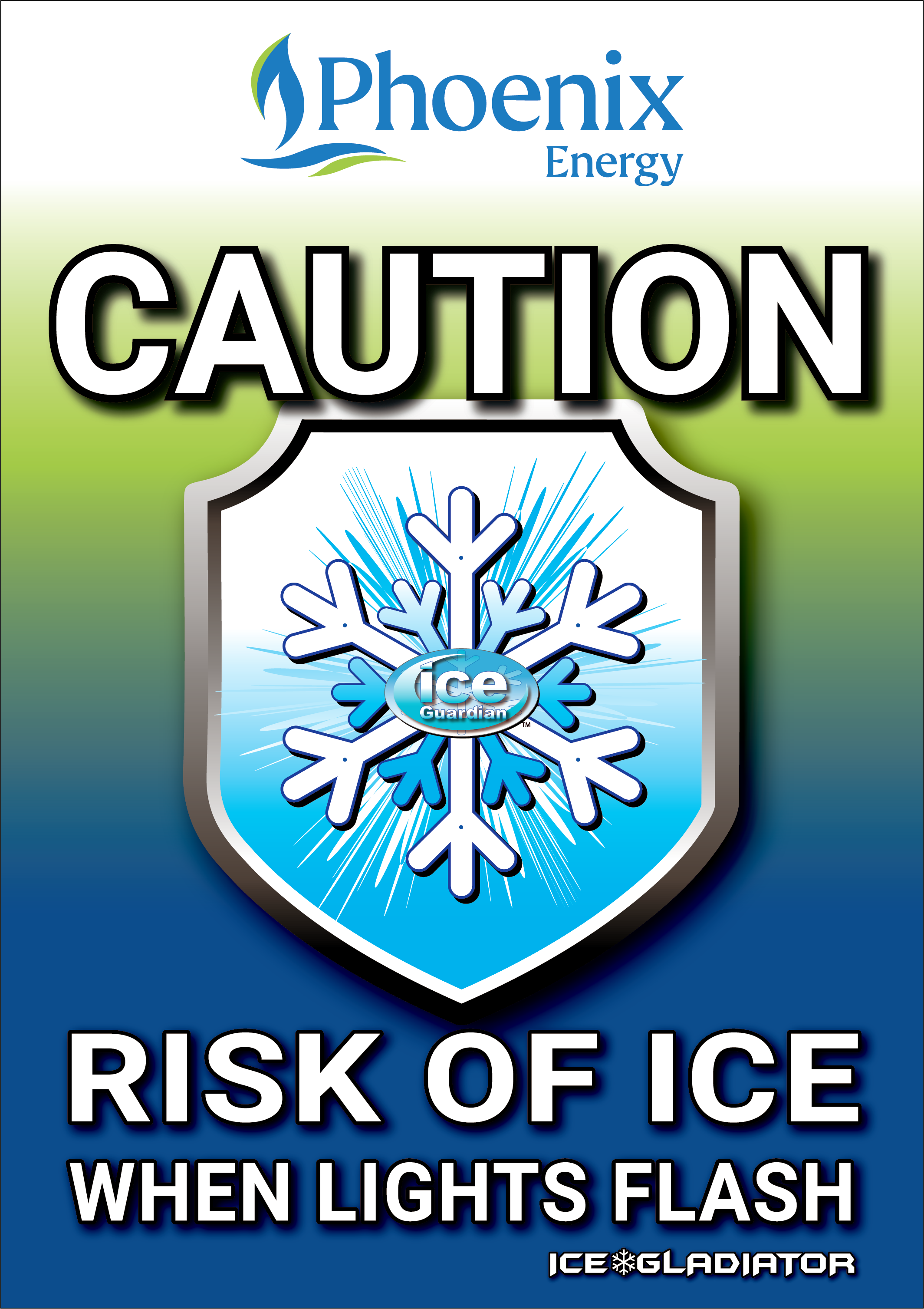 Ice Warning Sign - Phoenix